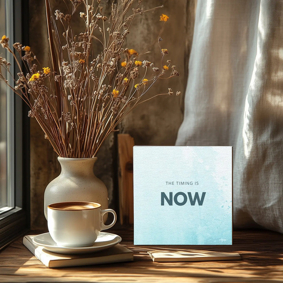 The Timing is Now Motivational Quote Canvas Print - Inspirational Wall Art for Home and Office Decor June Wall Art